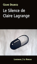 Silence de Claire Lagrange (Le)
